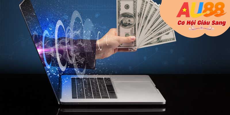Rút tiền AU88 nhận thưởng chỉ sau ít phút