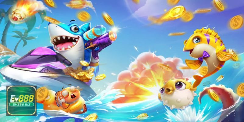 Trải nghiệm chơi bắn cá tại ev888